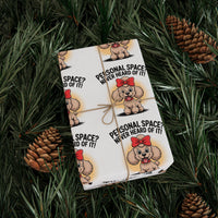 Load image into Gallery viewer, Poodle Wrapping Paper - Personal Space, Never Heard of It, Cute Dog Gift Wrap, Pet Lovers Gift, Dog Owner Present, Dog Mom Gift, Unique
